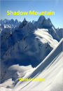 Shadow Mountain w/ Direct link technology (A Classic western novel)
