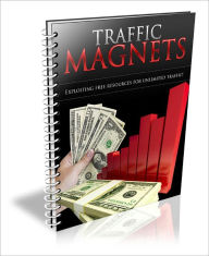 Title: Traffic Magnets: A Step By Step Action Plan That Will Help You Instantly Flood Your Website With An Unlimited Amount Of Highly Targeted Customers Quickly And Easily!, Author: Mission Surf