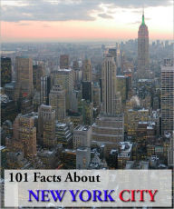 Title: 101 Facts About New York City!, Author: Robert Jenson