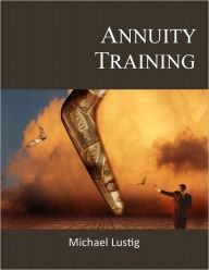 Title: Annuity Training, Author: Michael Lustig
