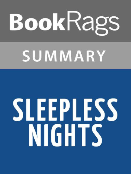 Sleepless Nights by Elizabeth Hardwick Summary & Study Guide