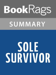 Title: Sole Survivor by Dean Koontz Summary & Study Guide, Author: BookRags