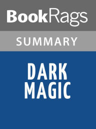 Title: Dark Magic by Christine Feehan l Summary & Study Guide, Author: BookRags