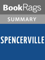 Title: Spencerville by Nelson Demille Summary & Study Guide, Author: BookRags