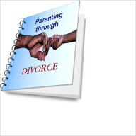 Title: Parenting Your Children During and After A Divorce: Essential Tips, Author: Samuel T. Harvey