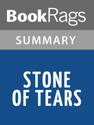 Title: Stone of Tears by Terry Goodkind Summary & Study Guide, Author: BookRags