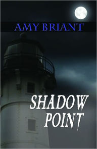 Title: Shadow Point, Author: Amy Briant