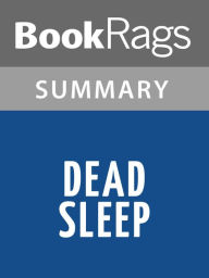 Title: Dead Sleep by Greg Iles l Summary & Study Guide, Author: Bookrags