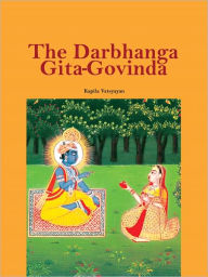 Title: The Darbhanga Gita–Govinda, Author: Kapila Vatsyayan