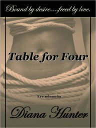 Title: Table for Four, Author: Diana Hunter