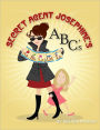 Secret Agent Josephine's ABC's