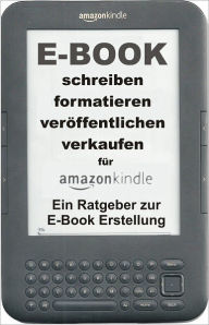 Title: E-Book, schreiben, formatieren, veroeffentlichen, verkaufen. Ein Ratgeber zur Erstellung von E-Books, Author: Jack Young