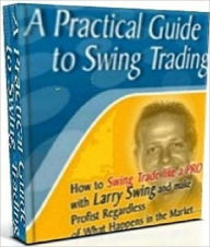 Title: Moneymaking Opportunity - A Practical Guide to Swing Trading Stock, Author: Irwing