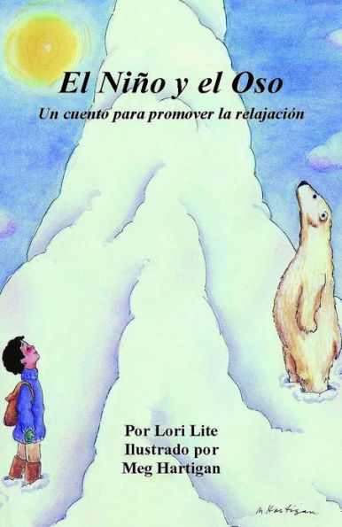 El Nino y el Oso: El libro de la relajacion infantil que ensena a los ninos pequenos a respirar profundamente