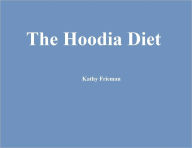 Title: The Hoodia Diet, Author: Kathy Frieman