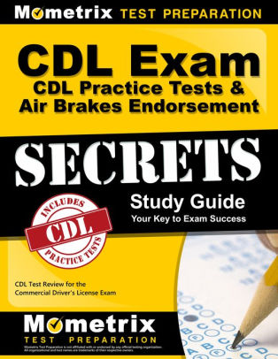 CDL Exam Secrets - CDL Practice Test Study Guide: CDL Test Review For ...