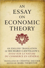 Title: An Essay on Economic Theory, Author: Richard Cantillon