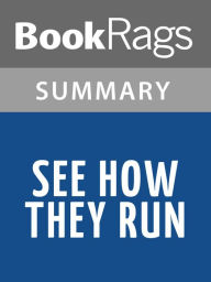 Title: See How They Run by James Patterson Summary & Study Guide, Author: BooKRags