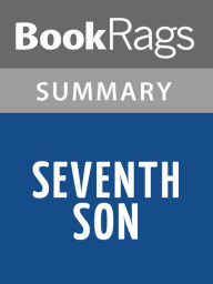 Title: Seventh Son by Orson Scott Card Summary & Study Guide, Author: BookRags