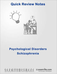 Title: Psychological Disorders Quick Review: Schizophrenia, Author: Shah