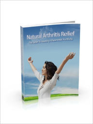 Title: Natural Arthritis Relief, Author: Lou Diamond