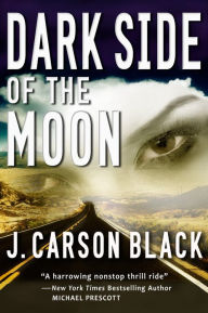 Title: Dark Side of the Moon, Author: J. Carson Black