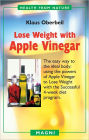 Lose Weight with Apple Vinegar