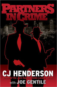 Title: Partners in Crime, Author: C.J. Henderson