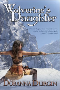 Title: Wolverine's Daughter, Author: Doranna Durgin