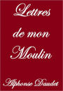 Lettres de mon Moulin