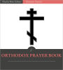 Orthodox Christian Prayer Book