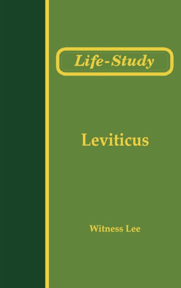 Life-Study of Leviticus