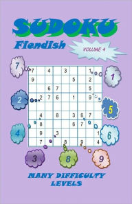 Title: Sudoku Fiendish, Volume 4, Author: Yobitech Consulting