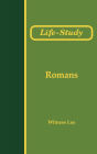 Life-Study of Romans