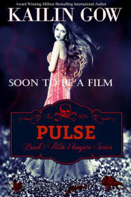 Title: PULSE (PULSE, Book #1), Author: Kailin Gow