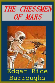 Title: The Chessmen of Mars, Barsoom series, volume 5, Author: Edgar Rice Burroughs