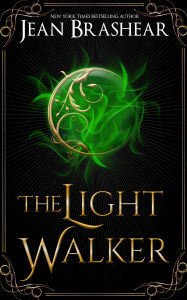 Title: The Light Walker, Author: Jean Brashear