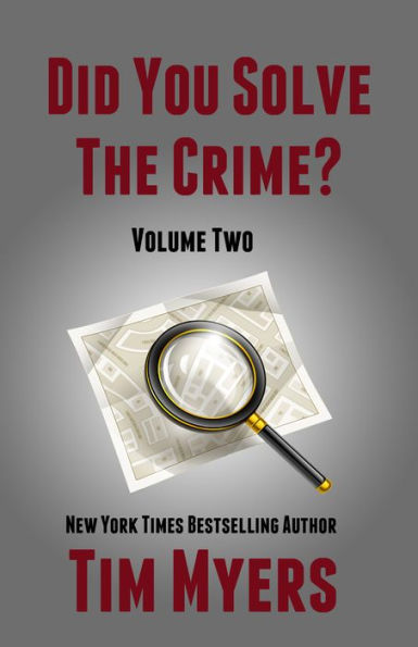 Did You Solve The Crime Mystery Short Stories Volume 2