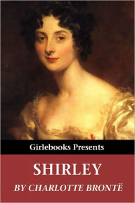 Title: Shirley, Author: Charlotte Brontë