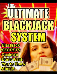 Title: Ultimate Blackjack System, Author: Anonymous