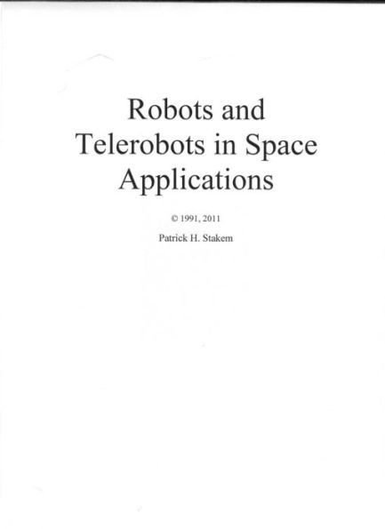 Robots and Telerobots in Space Applications