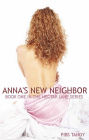 Anna's New Neighbor (Book 1 in the Erotic Nectar Lane Series)