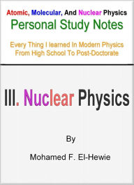 Title: Nuclear Physics, Author: Mphamed F. El-Hewie