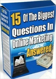 Title: It Pays to Know - Top 15 Online Marketing Question and Answer, Author: Irwing