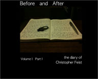 Title: Before and After, Author: Christopher Feist