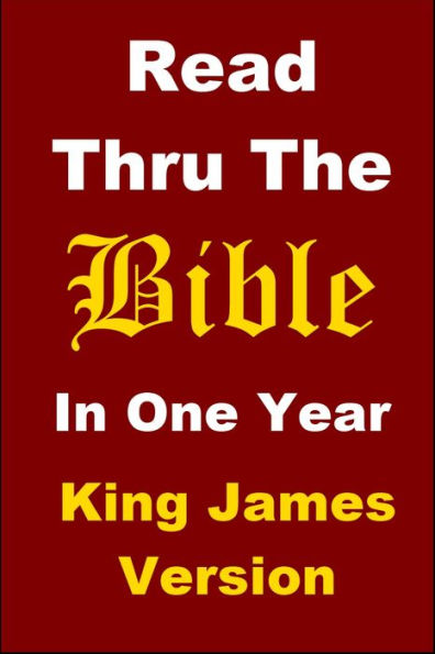 Read Through The Bible In One Year King James Version