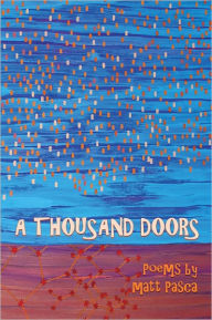 Title: A Thousand Doors, Author: Matt Pasca