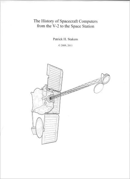 The History of Spacecraft Computers from the V-2 to the Space Station