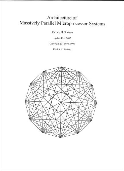 Architecture of Massively Parallel Microprocessor Systems