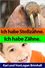 I Have Tusks, I Have Teeth (in German)